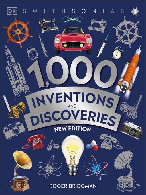 Title details for 1,000 Inventions and Discoveries by Roger Bridgman - Wait list